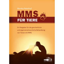MMS für Tiere – Ratgeber für die ganzheitliche Buch