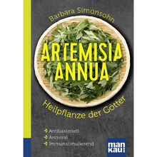 Artemisia annua Buch  - Heilpflanze der Götter.