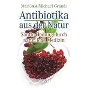 Antibiotika aus der Natur