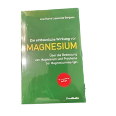 Die erstaunliche Wirkung vom Magnesium